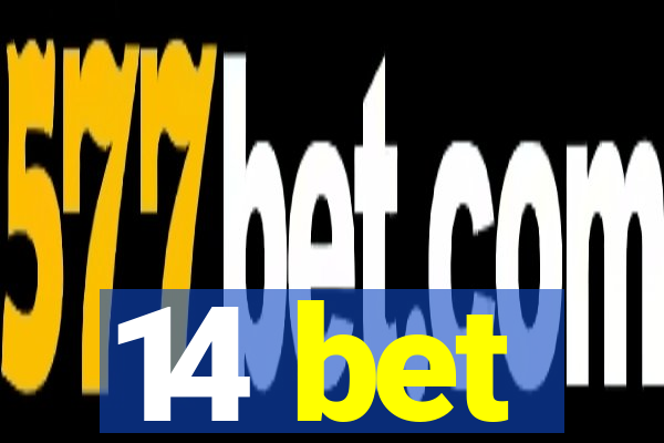 14 bet